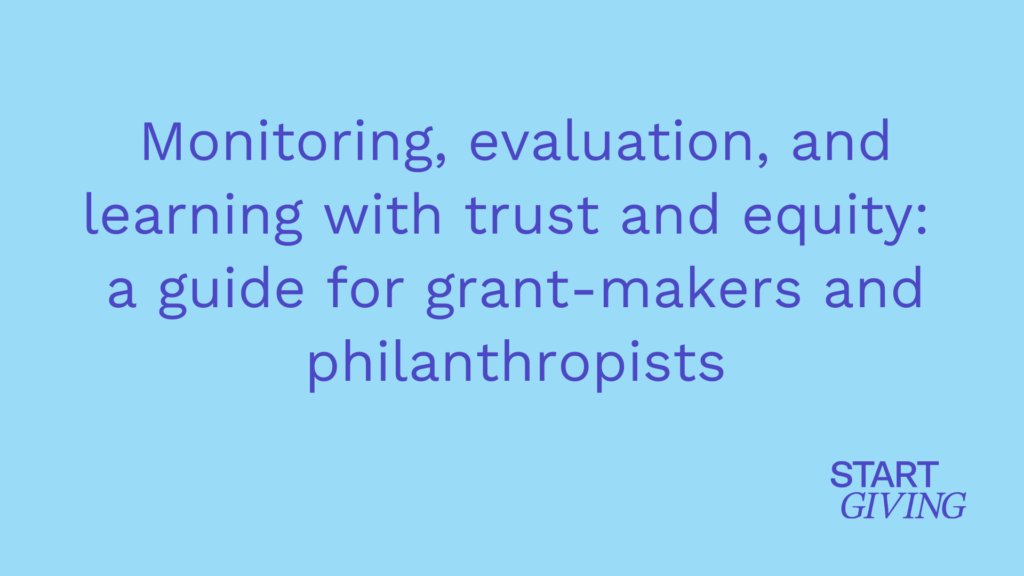 Monitoring, evaluation and learning with trust and equity